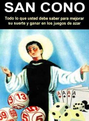 SAN CONO PATRONO DE LOS JUEGOS DE AZAR